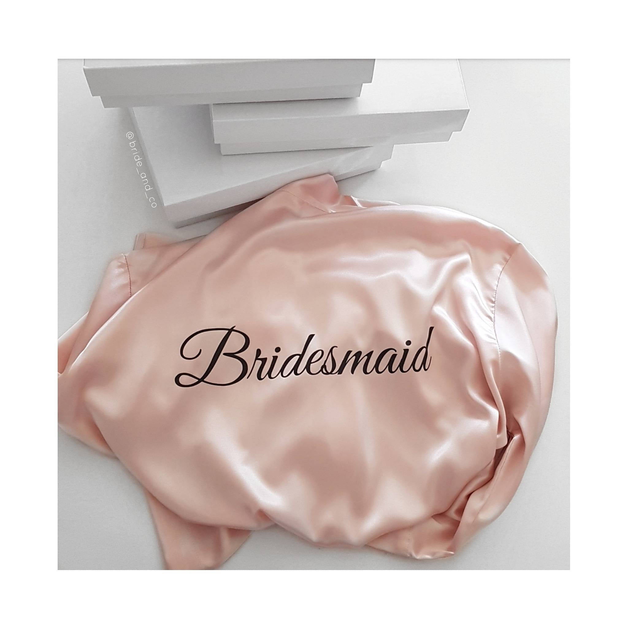 Bridal 'Bridesmaid' Satin Robe.